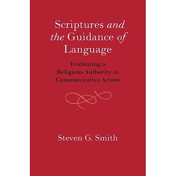 Scriptures and the Guidance of Language, Steven Smith