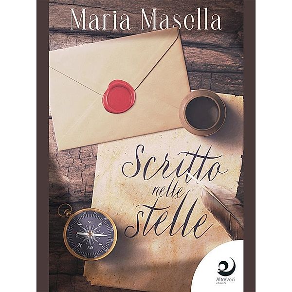 Scritto nelle stelle, Maria Masella