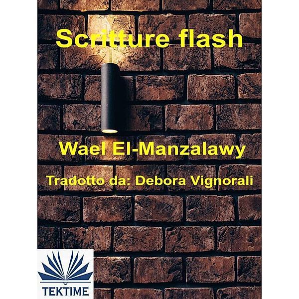 Scritture Flash, Wael El-Manzalawy