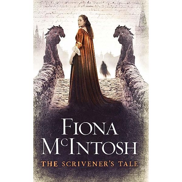 Scrivener's Tale, Fiona McIntosh