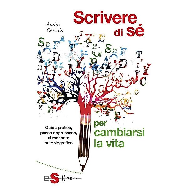 Scrivere di sè, Andrè Gervais