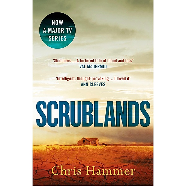 Scrublands / A Martin Scarsden Thriller, Chris Hammer