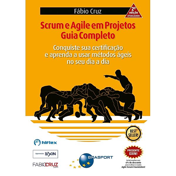 Scrum e Agile em Projetos 2a edição, Fábio Cruz