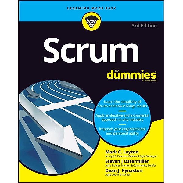 Scrum For Dummies, Mark C. Layton, Steven J. Ostermiller, Dean J. Kynaston