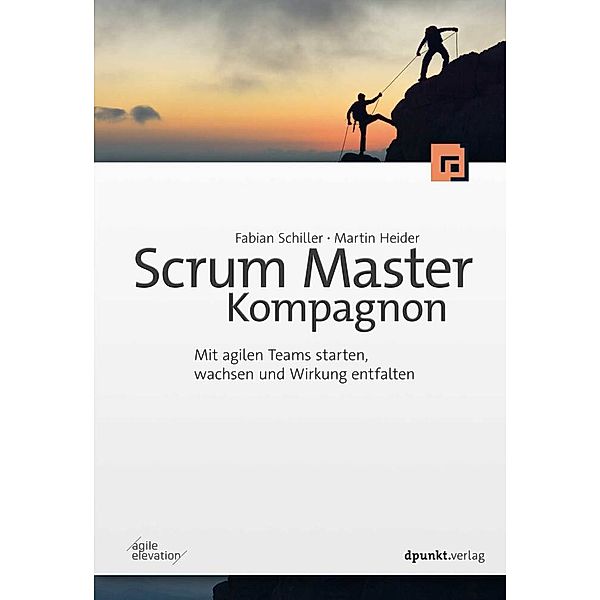 Scrum Master Kompagnon, Fabian Schiller, Martin Heider