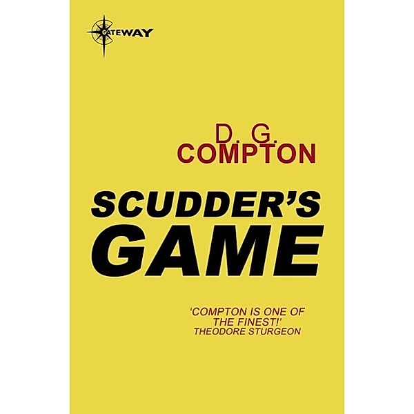Scudder's Game, D G Compton