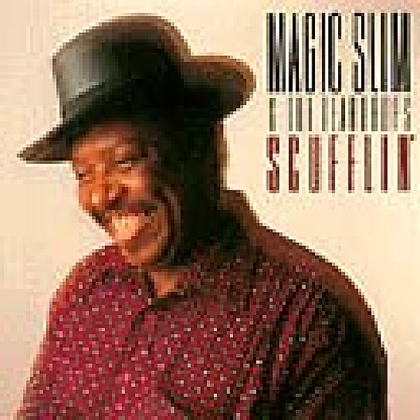 Scufflin', Magic Slim & The Teardrops