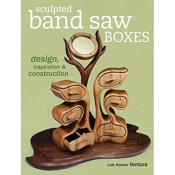 Sculpted Band Saw Boxes, Lois Ventura
