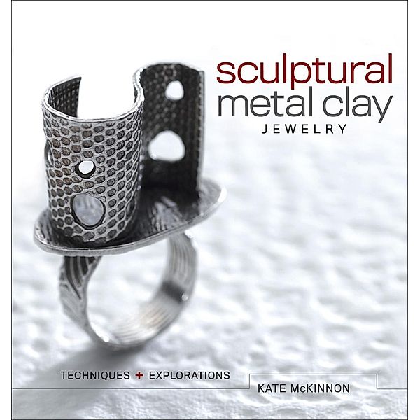 Sculptural Metal Clay Jewelry, Kate McKinnon