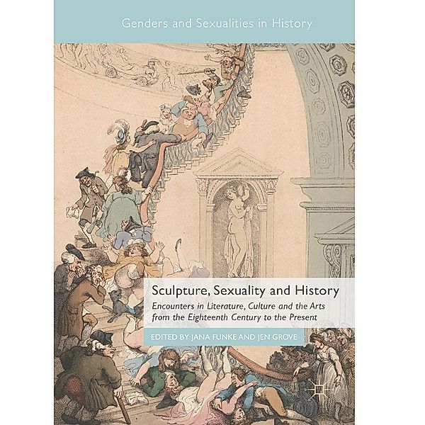 Sculpture, Sexuality and History / Genders and Sexualities in History