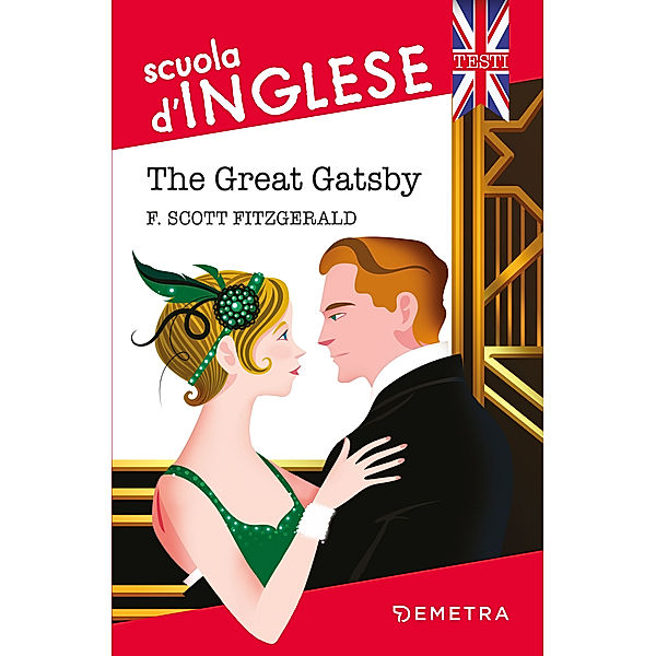Scuola d'Inglese: The Great Gatsby, Francis Scott Fitzgerald