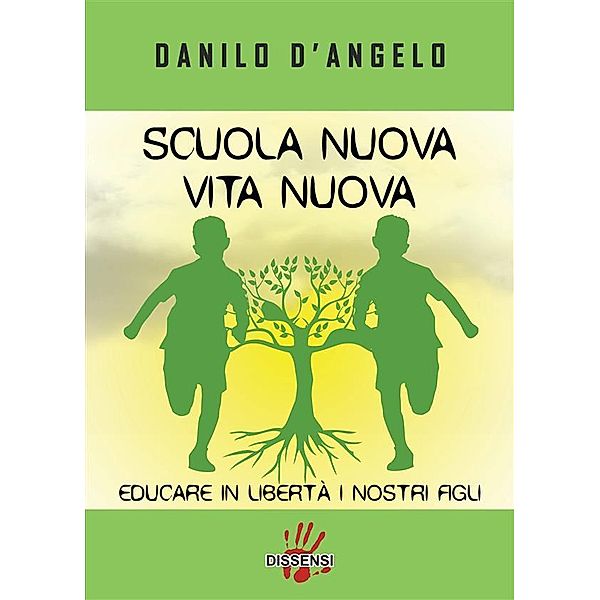 scuola nuova vita nuova, Danilo D'Angelo