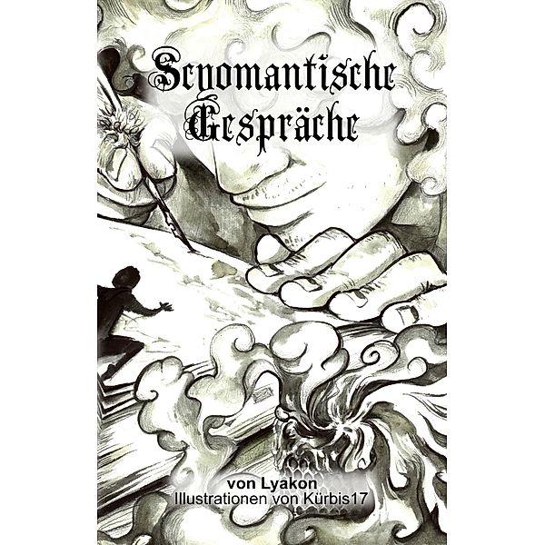 Scyomantische Gespräche, Lyakon