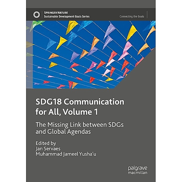 SDG18 Communication for All, Volume 1 / Sustainable Development Goals Series