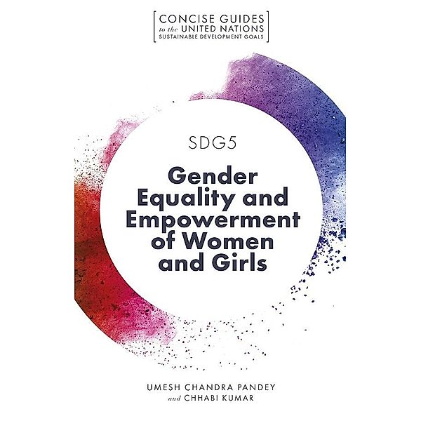 SDG5 - Gender Equality and Empowerment of Women and Girls, Umesh Chandra Pandey