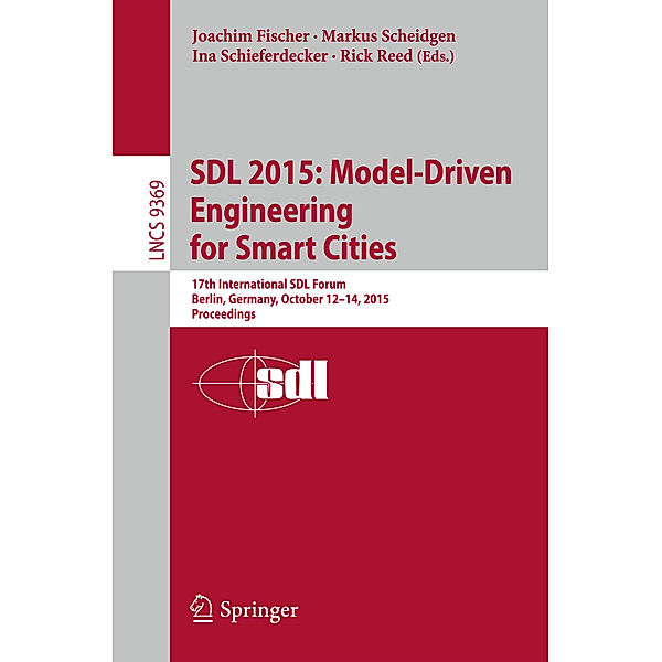 SDL 2015: Model-Driven Engineering for Smart Cities