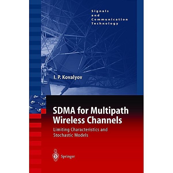 SDMA for Multipath Wireless Channels, Igor P. Kovalyov