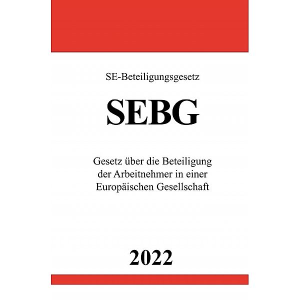 SE-Beteiligungsgesetz SEBG 2022, Ronny Studier