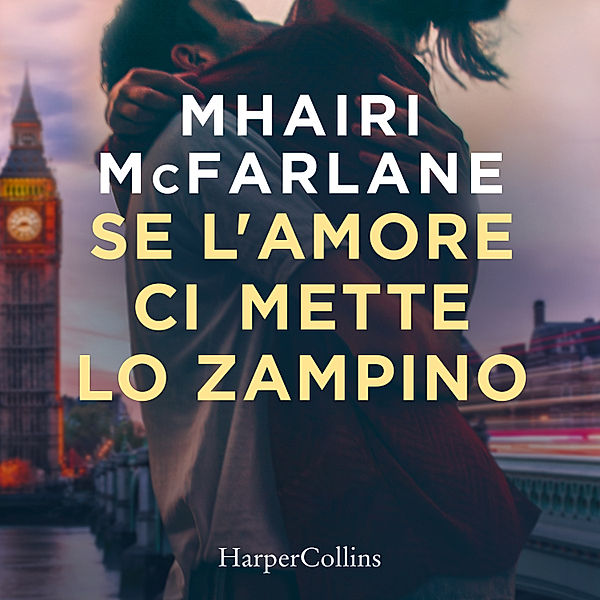 Se l'amore ci mette lo zampino, Mhairi McFarlane