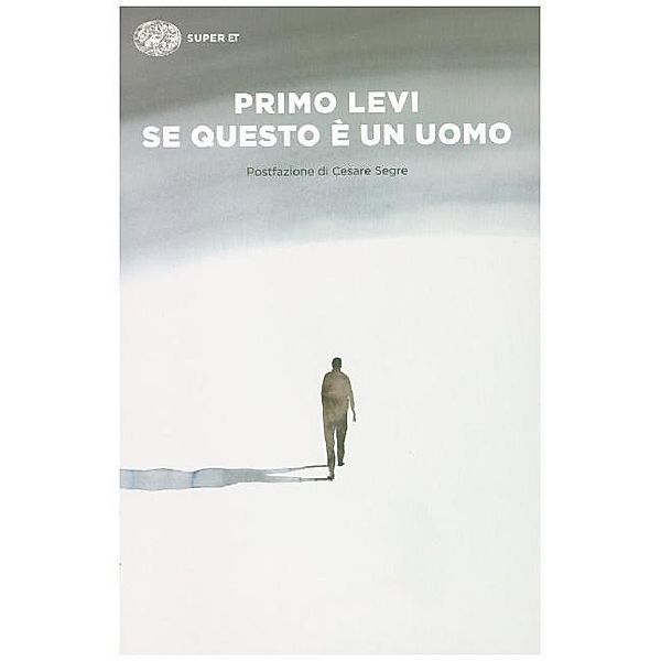 Se questo è un uomo, Primo Levi