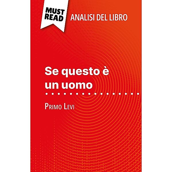 Se questo è un uomo di Primo Levi (Analisi del libro), Alexandre Randal