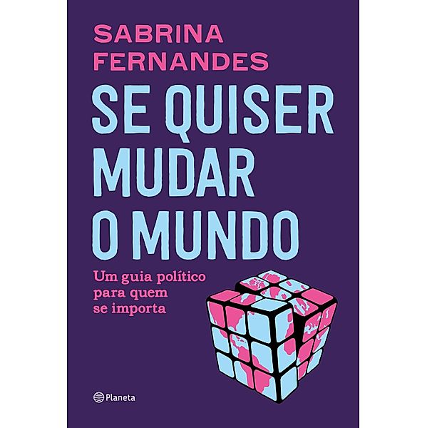 Se quiser mudar o mundo, Sabrina Fernandes