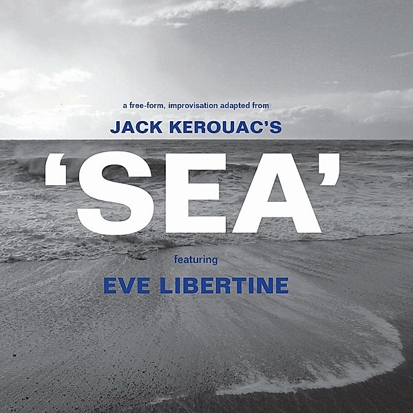Sea, Eve Libertine