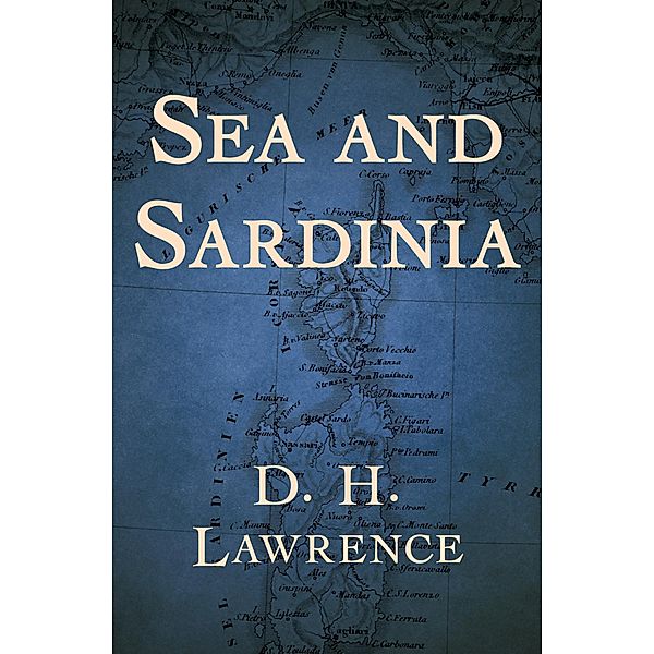 Sea and Sardinia, D. H. Lawrence