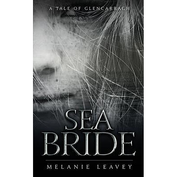 Sea Bride / Three Ravens Press, Melanie Leavey