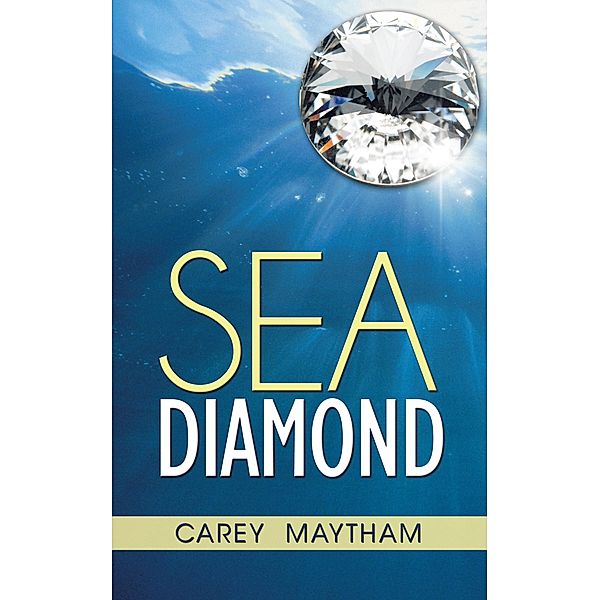 Sea Diamond, Carey Maytham