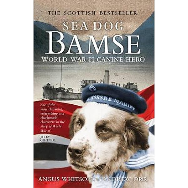 Sea Dog Bamse, Angus Whitson, Andrew Orr
