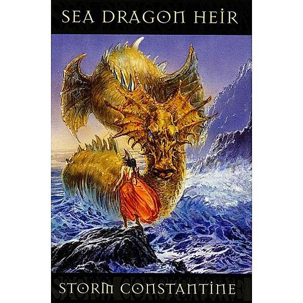 Sea Dragon Heir / Magravandias Chronicles Bd.1, Storm Constantine
