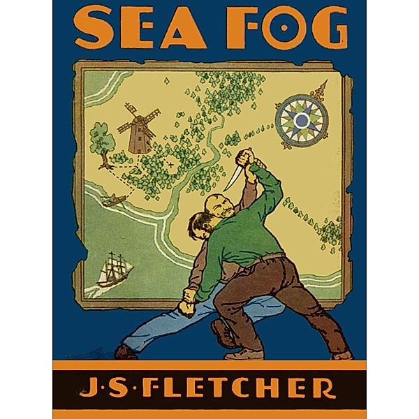 Sea Fog / Wildside Press, J. S. Fletcher