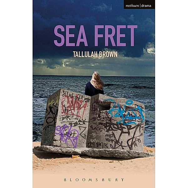 Sea Fret / Modern Plays, Tallulah Brown