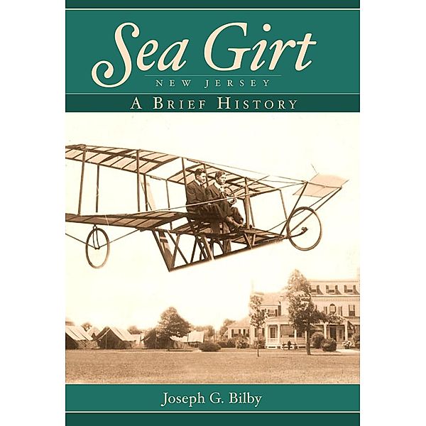 Sea Girt, New Jersey, Joseph G. Bilby