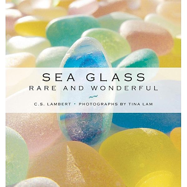 Sea Glass, C. S. Lambert