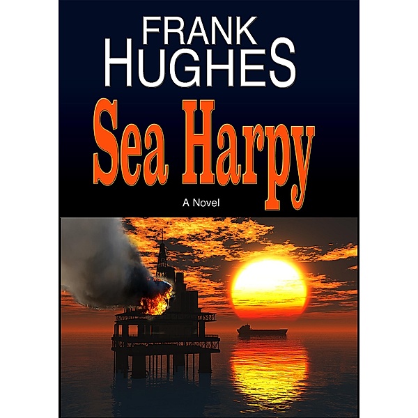 Sea Harpy, Frank Hughes