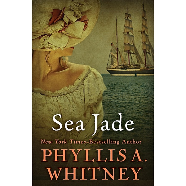Sea Jade, Phyllis A. Whitney