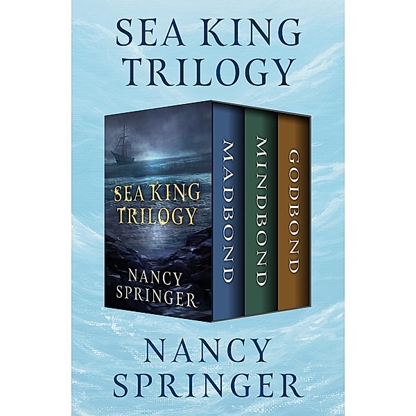 Sea King Trilogy / Sea King Trilogy, Nancy Springer