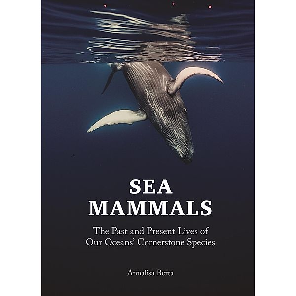 Sea Mammals, Annalisa Berta