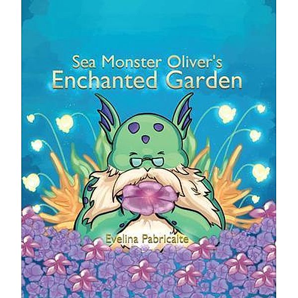 Sea monster Oliver's Enchanted Garden, Evelina Pabricaite