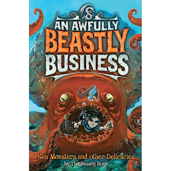 Sea Monsters and Other Delicacies, The Beastly Boys