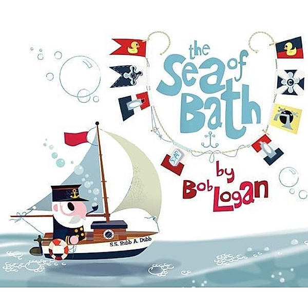 Sea of Bath, Bob Logan