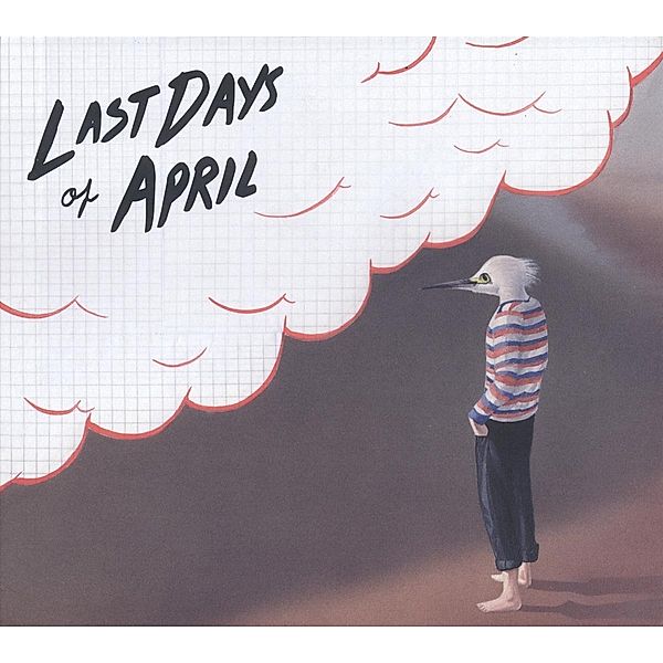 Sea Of Clouds (Vinyl), Last Days Of April