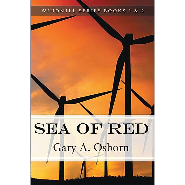 Sea of Red, Gary A. Osborn