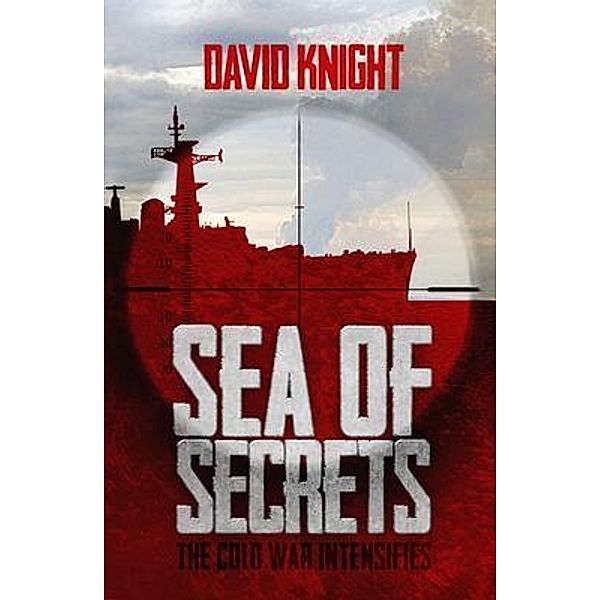 Sea of Secrets / David Knight Novels, David Knight