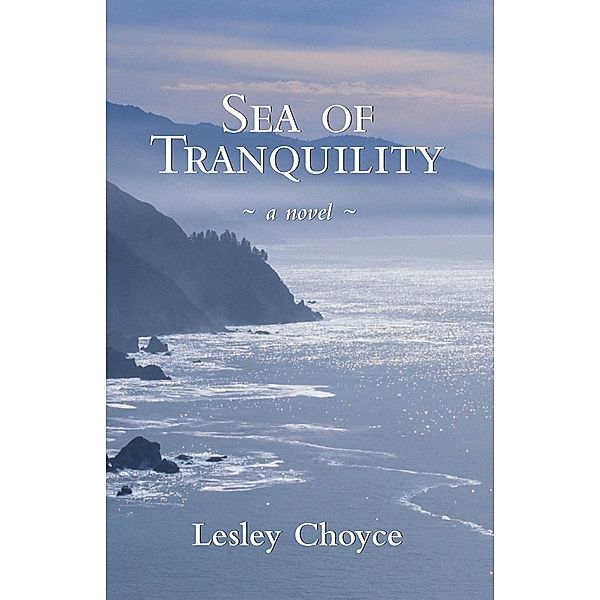 Sea of Tranquility, Lesley Choyce