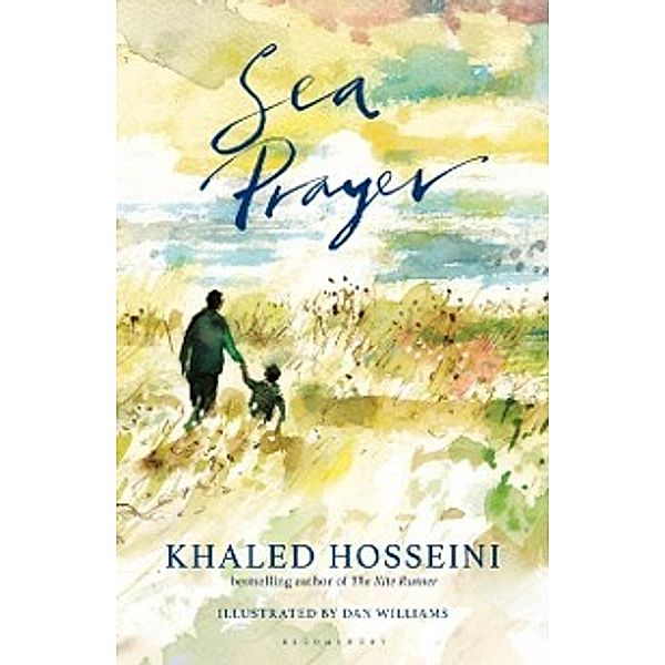 Sea Prayer, Hosseini Khaled Hosseini