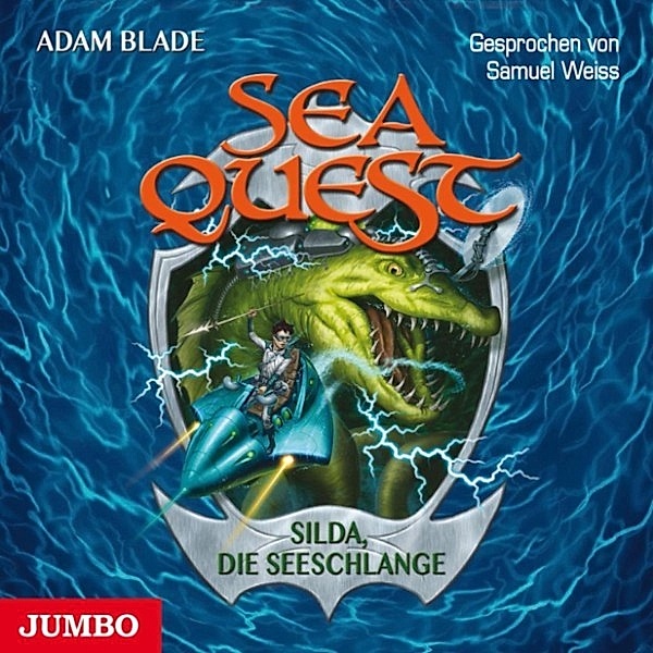 Sea Quest - 2 - Sea Quest 2. Silda, die Seeschlange, Adam Blade