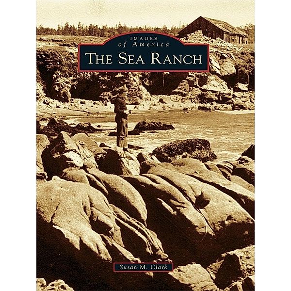 Sea Ranch, Susan M. Clark